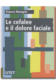 Le cefalee e il dolore faciale II edizione